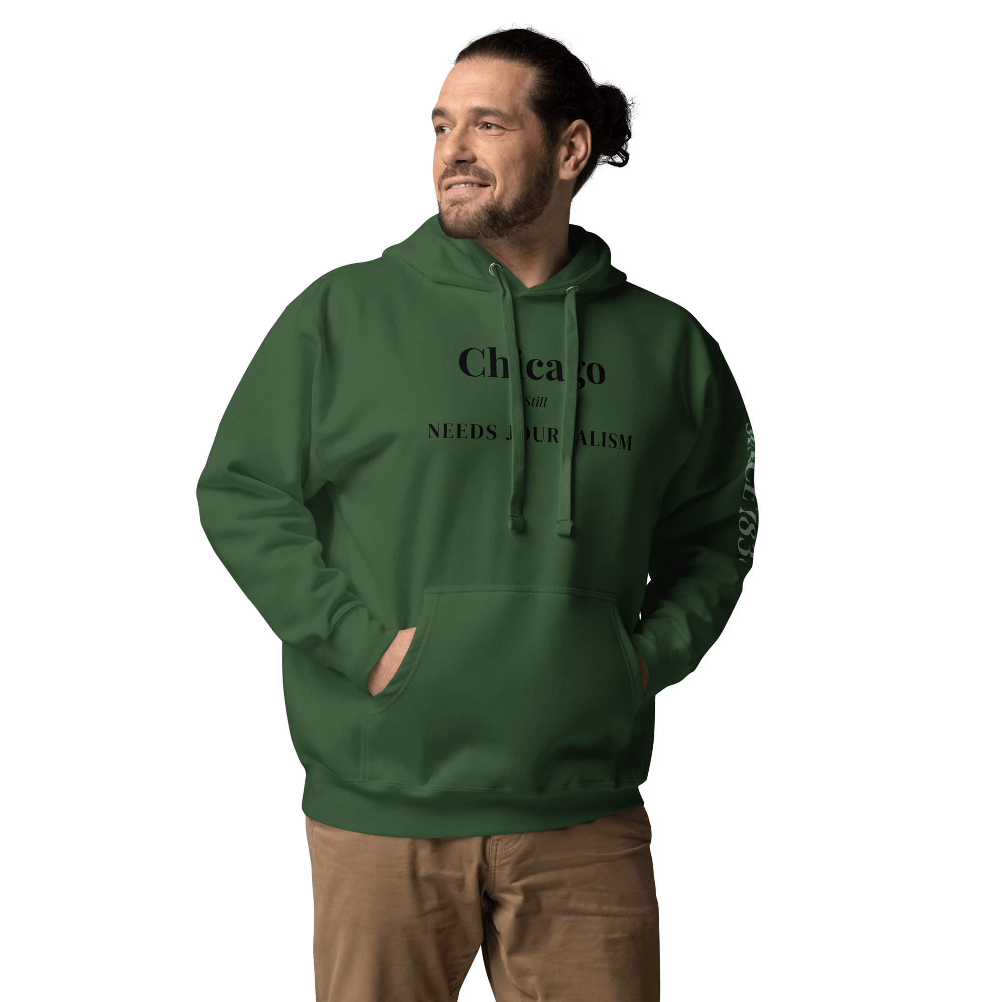 Chicago Still Needs Journalism — Hoodie