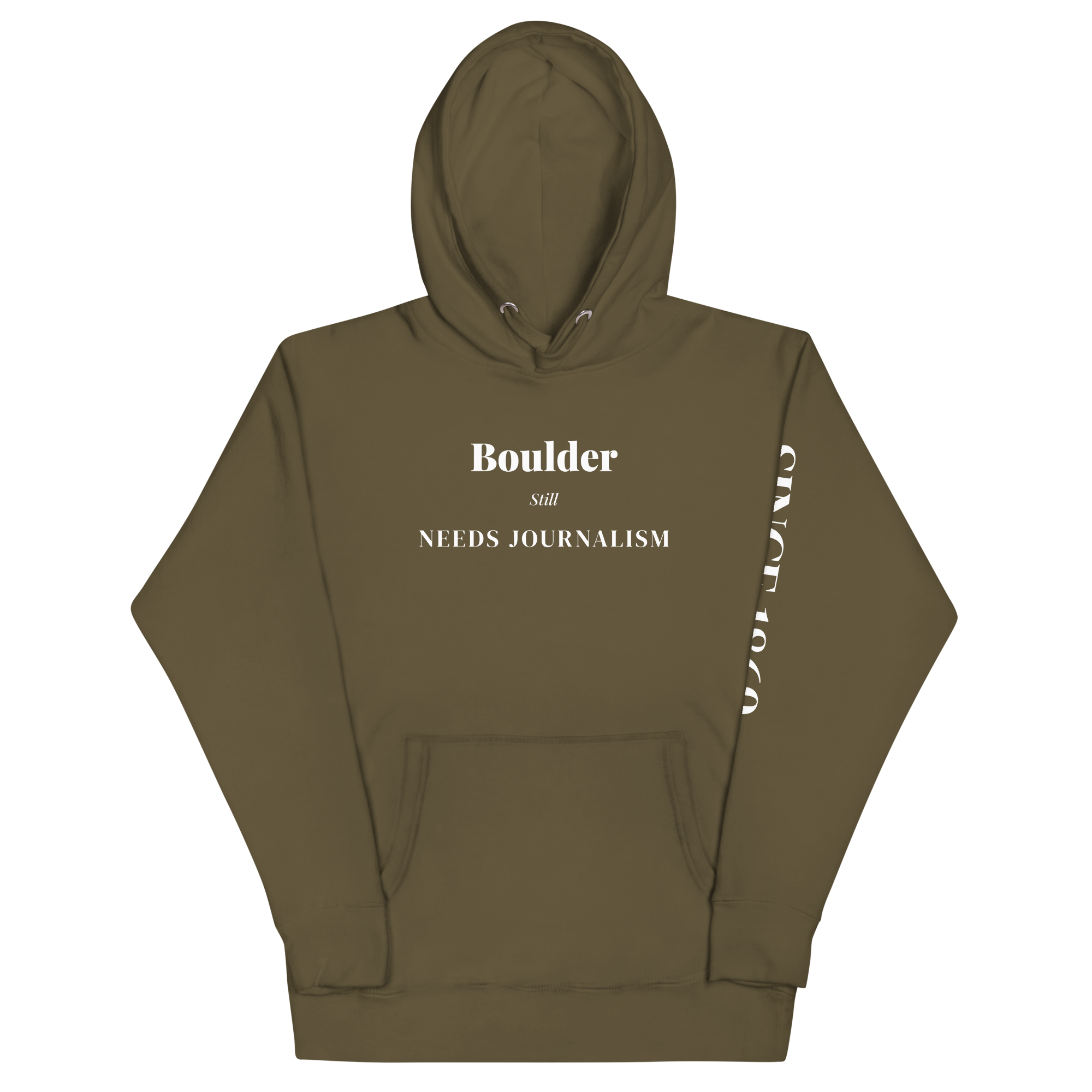Boulder Still Needs Journalism — Hoodie